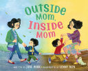 Outside Mom, Inside Mom by Jane Park