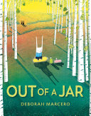 Out of a Jar by Deborah Marcero