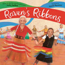 Raven's Ribbons by Tasha Spillett
