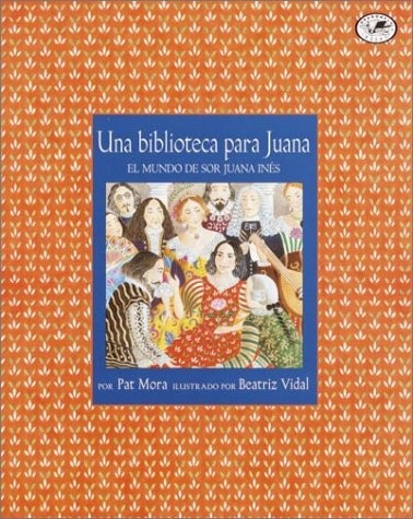 A Library for Juana by Pat Mora