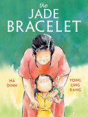 The Jade Bracelet by Ha Dinh