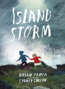 Island Storm by Brian Floca