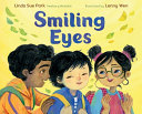 Smiling Eyes by Linda Sue Park