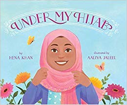 Under My Hijab by Hena Khan