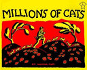 Millions of Cats by Wanda Gag