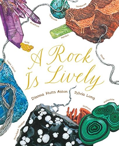 A Rock Is Lively by Dianna Hutts Aston
