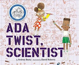 Ada Twist, Scientist by Andrea Beaty