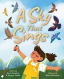 A Sky that Sings by Anita Sanchez