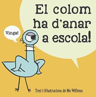 The Pigeon HAS to Go to School! by Mo Willems