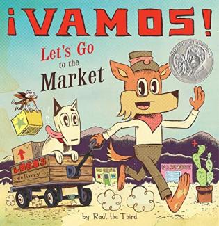 Vamos! Let's Go to the Market by Raul the Third